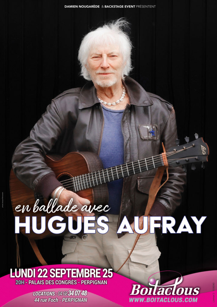 Affiche du spectacle HUGUES AUFRAY
