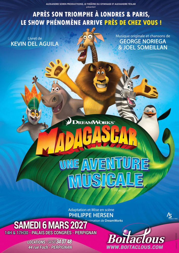 Affiche du spectacle MADAGASCAR – UNE AVENTURE MUSICALE