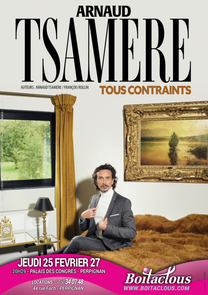 Affiche du spectacle ARNAUD TSAMERE