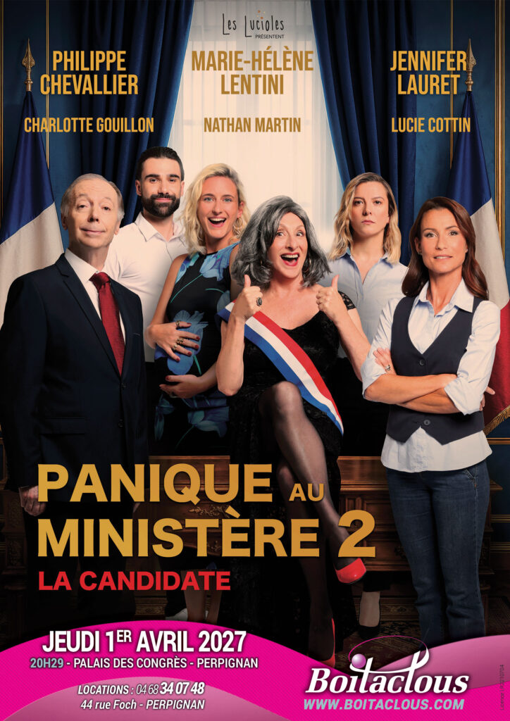 Affiche du spectacle LA CANDIDATE  PANIQUE AU MINISTÈRE 2