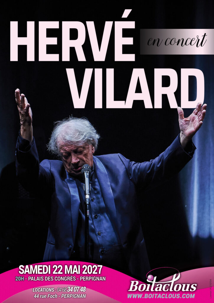 Affiche du spectacle HERVÉ VILARD